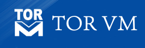 TOR VM