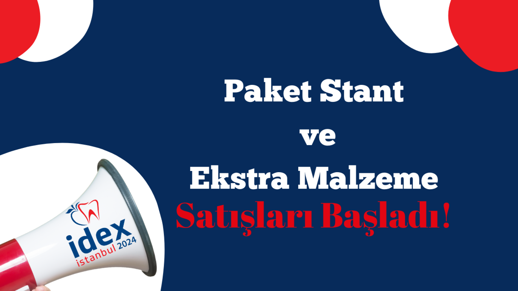 Paket stant ve ekstra malzeme satışları başladı!
