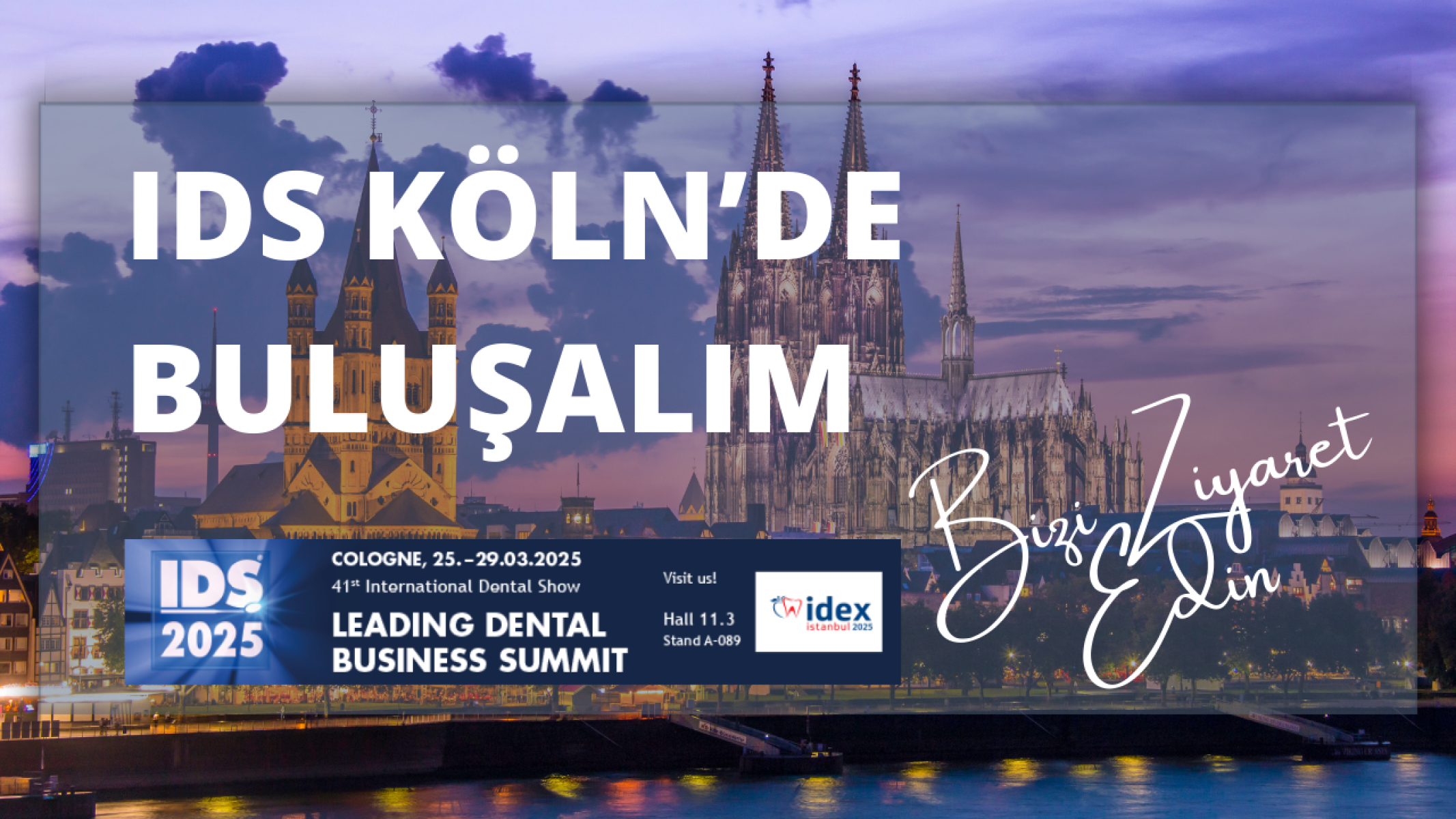 IDS Köln'de buluşalım!