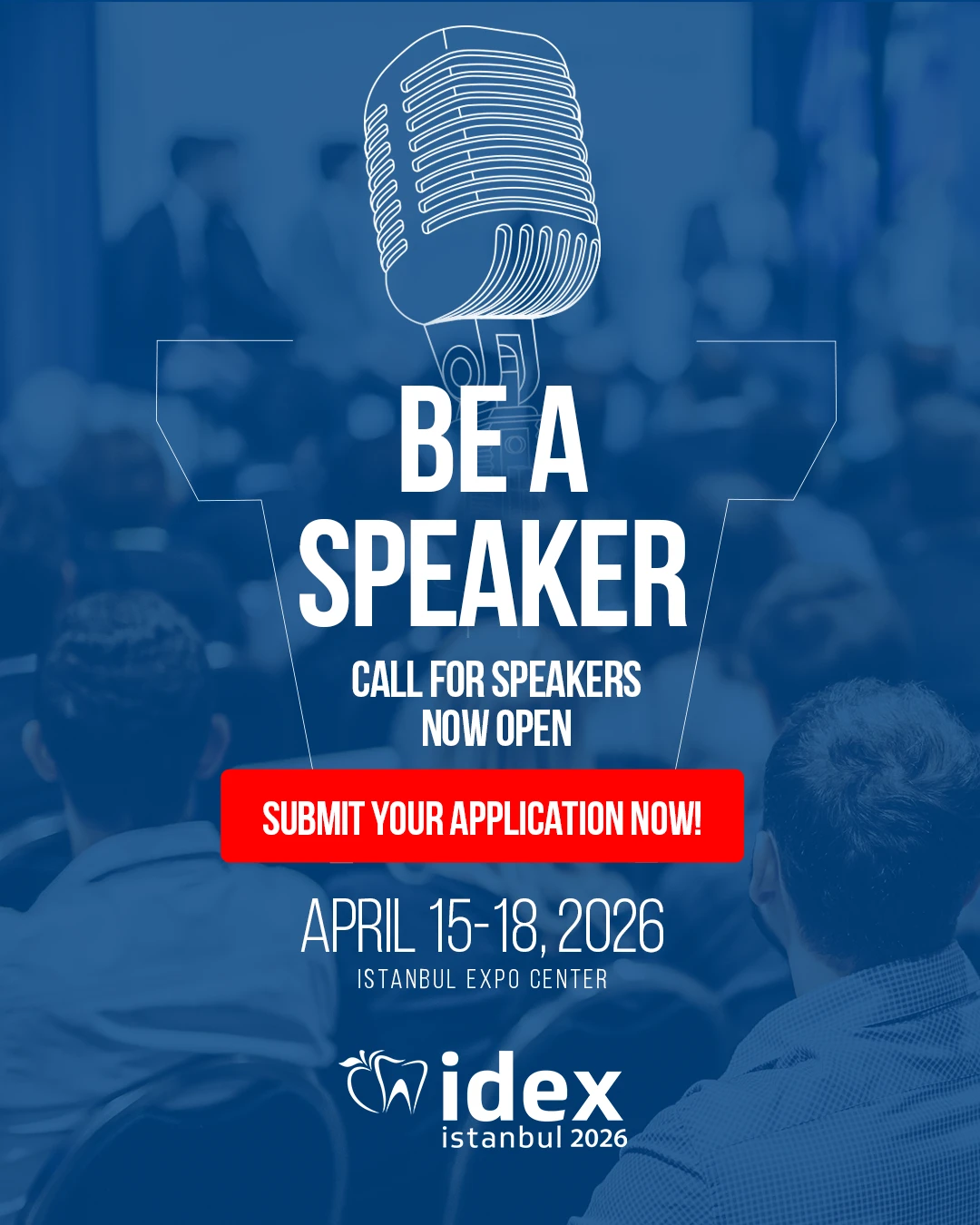 🎤 We invite you to join us on stage at the IDEX Istanbul 2026 International Dental Exhibition & Conference.