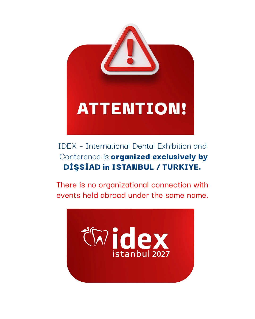 IDEX Istanbul is organized exclusively in Türkiye