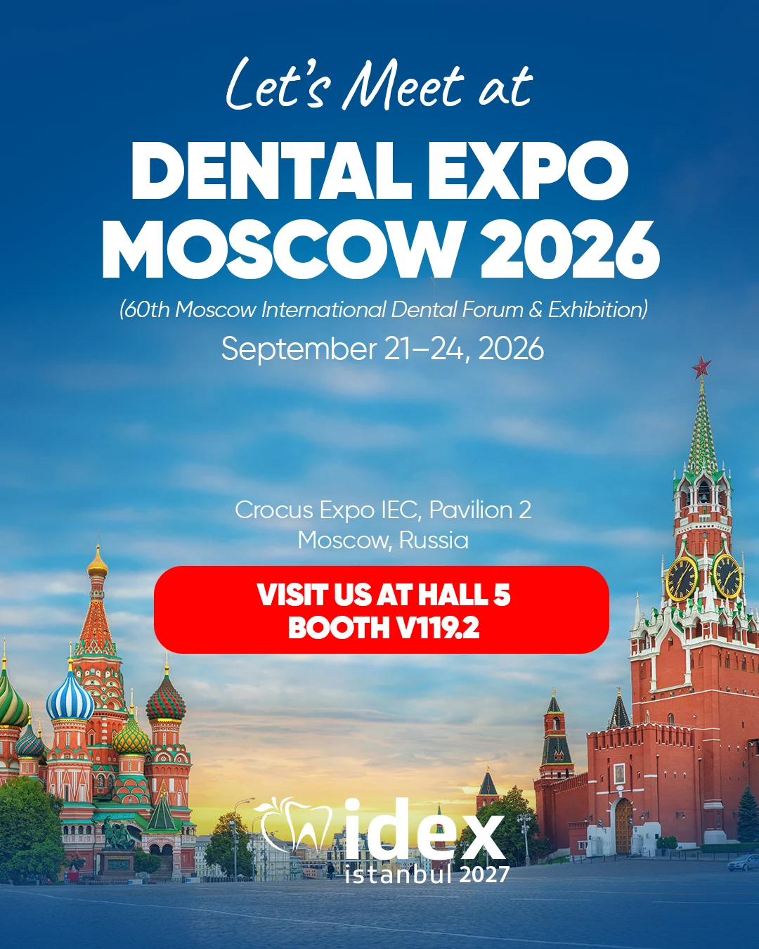 Let’s Meet at Dental Expo Moscow 2026! 🦷✨