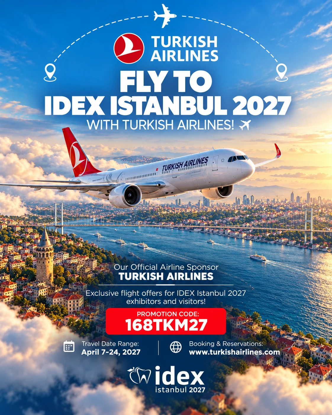 🔵 Your Journey to IDEX Istanbul 2027 Starts with Turkish Airlines! ✈️