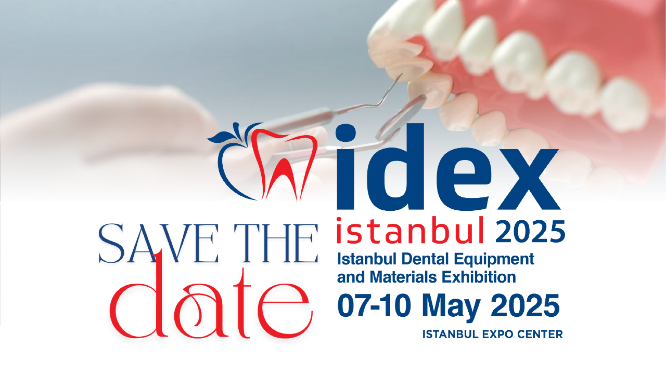 Dental sector professionals are counting down to IDEX Istanbul 2025!