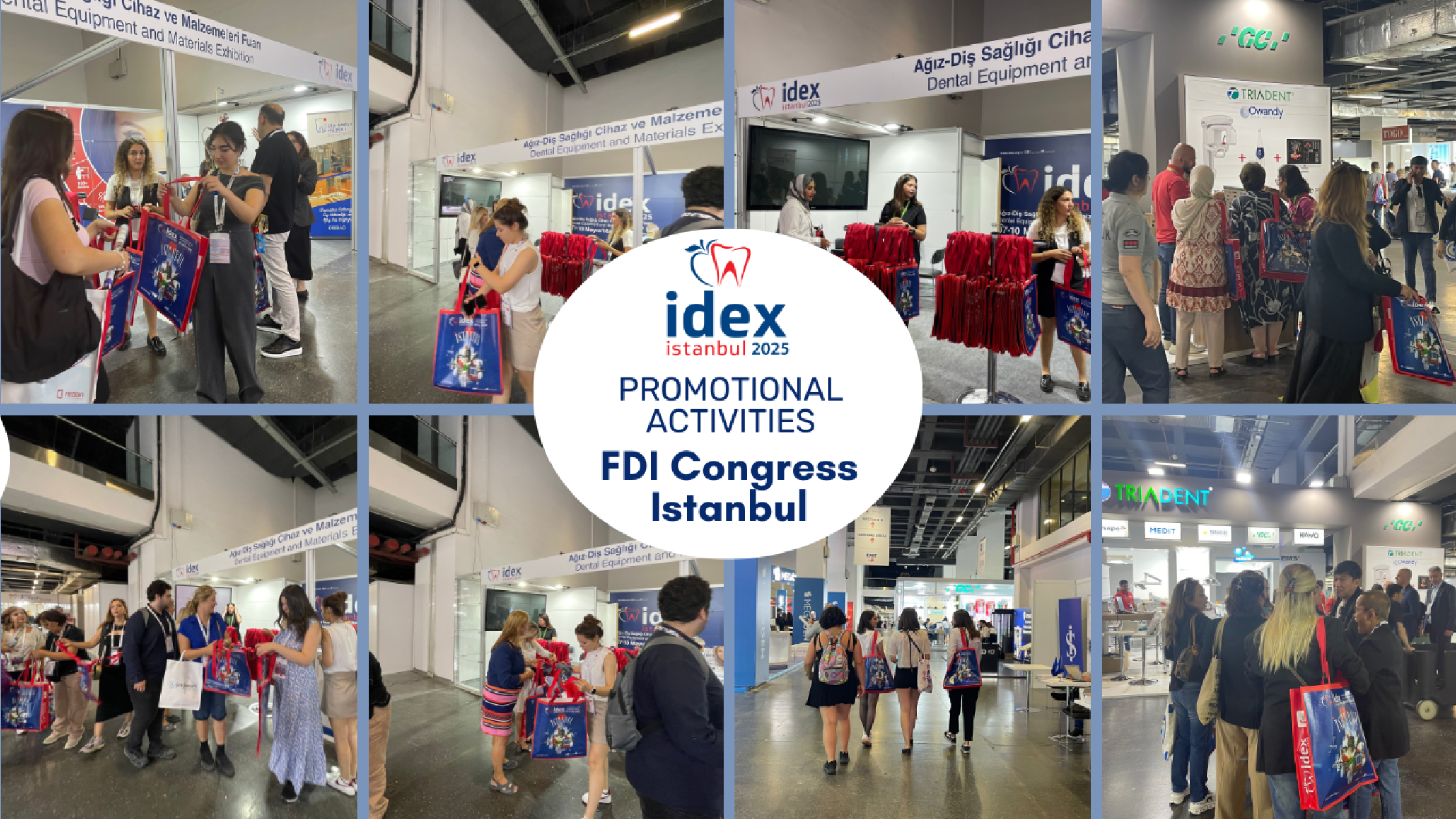 IDEX Istanbul is also the choice of World Dentists!