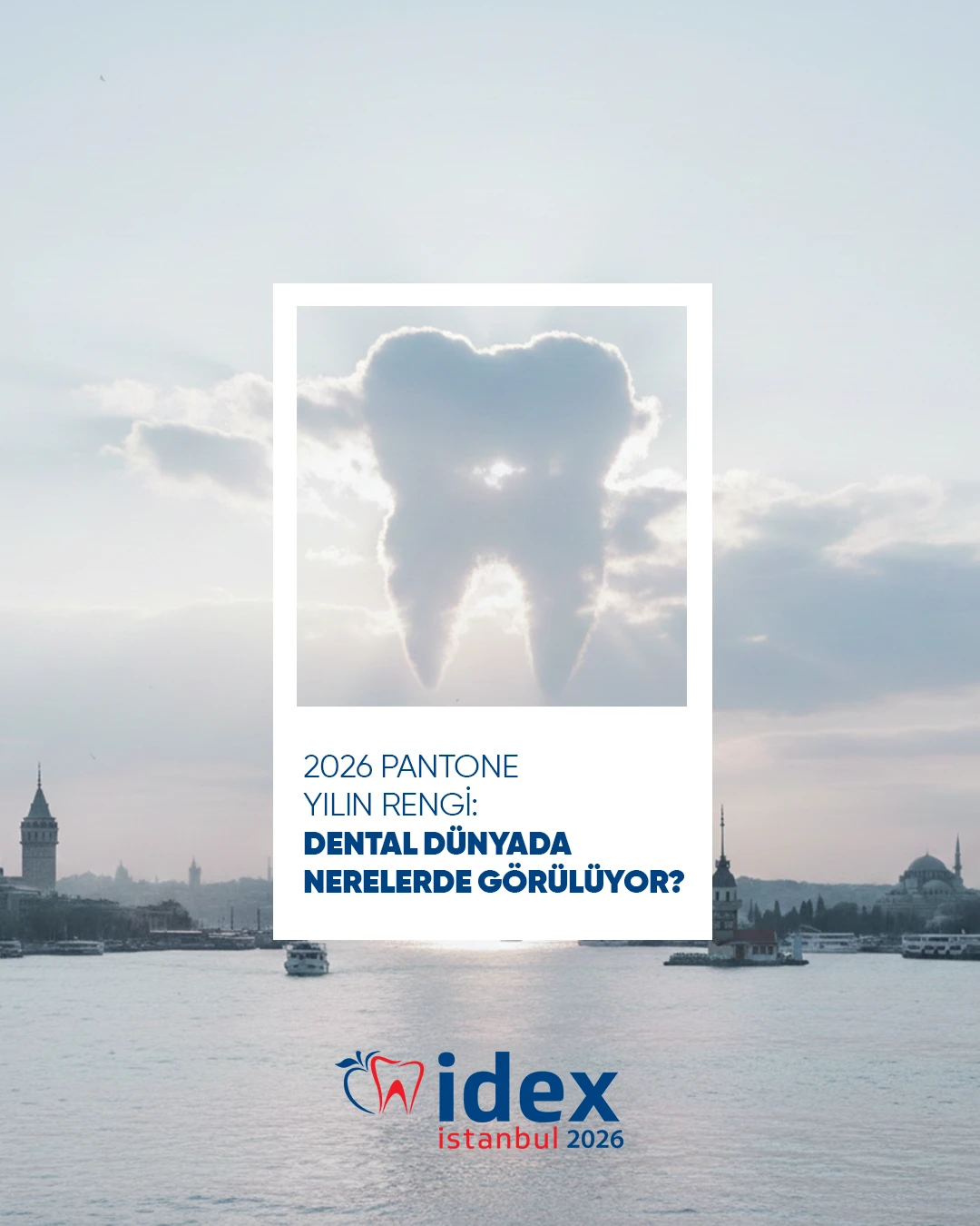 2026 Pantone Yılın Rengi: Dental Dünyada Nerelerde Görülüyor?