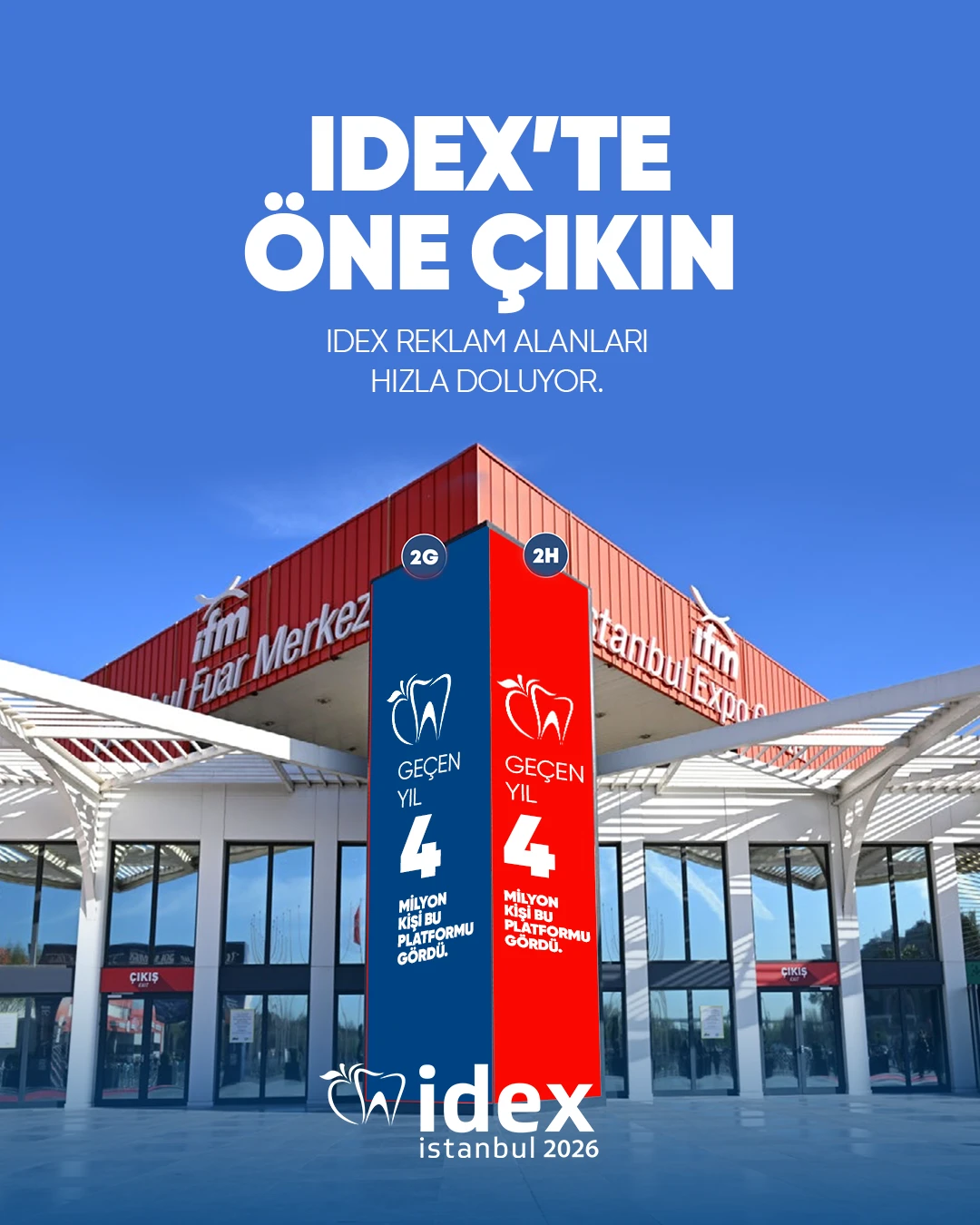 IDEX’te öne çıkın.