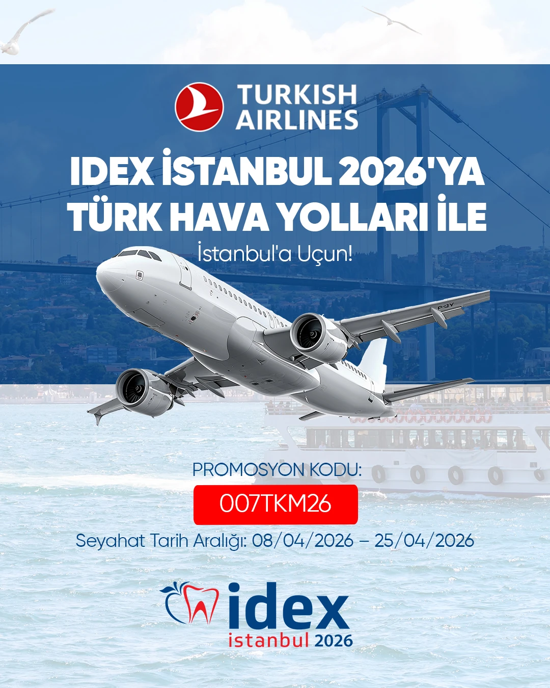 🔴 Türk Hava Yolları ile IDEX İstanbul 2026’ya Uçun, Özel İndirimlerden Faydalanın