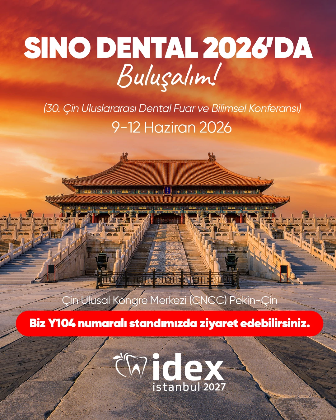 🇨🇳 Sino Dental 2026’da Pekin’de Buluşalım!