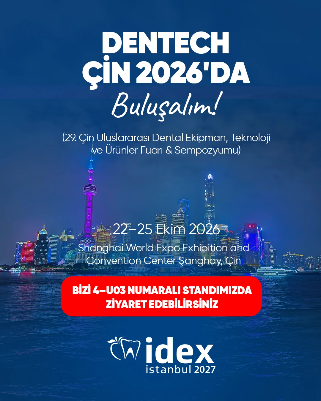 DenTech China 2026’da Buluşalım! 🦷✨