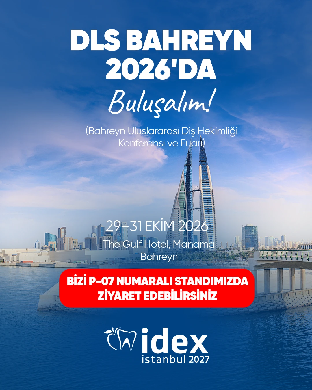 DLS Bahrain 2026’da Buluşalım! 🦷✨