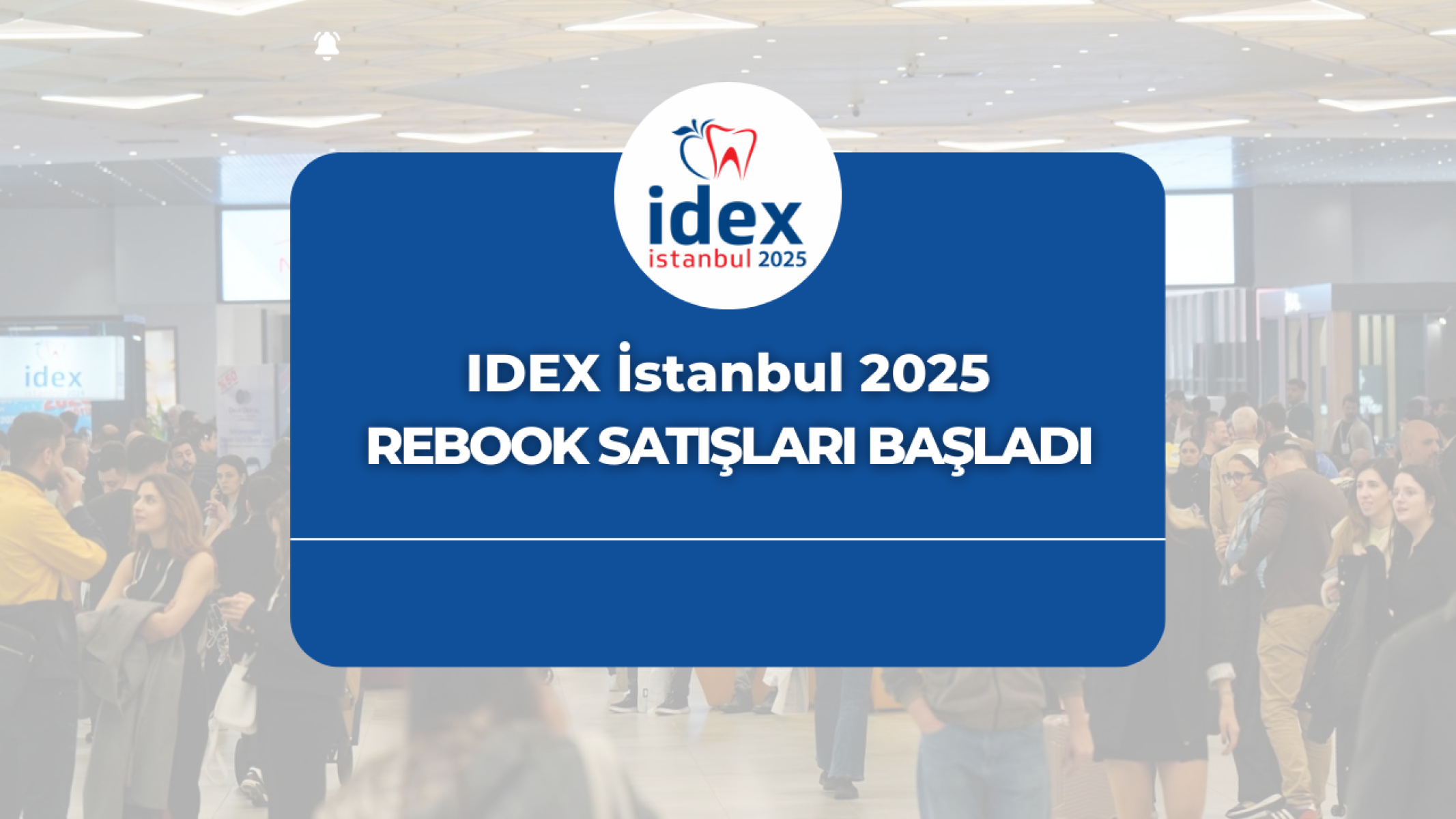 IDEX Istanbul 2025 rebook satışları başladı