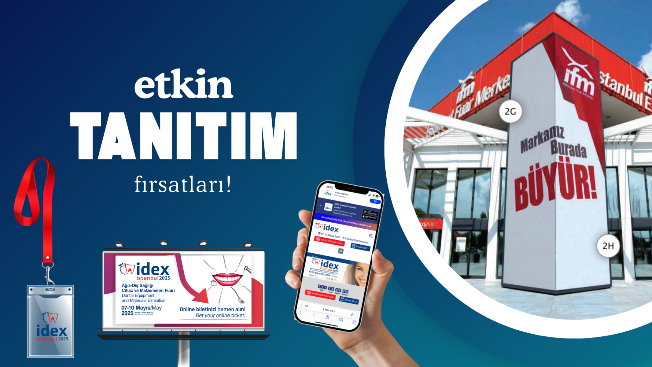 IDEX İstanbul Fuarı'nda etkin tanıtım fırsatları!