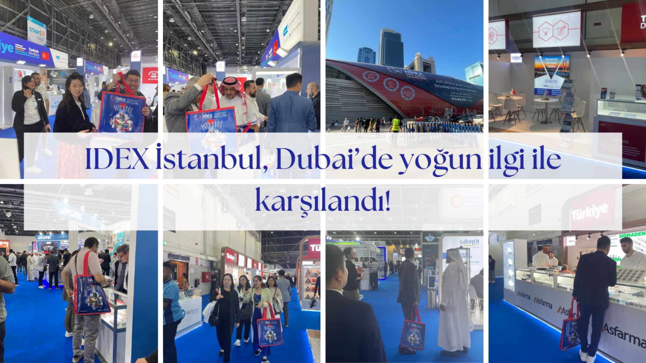 IDEX İstanbul, AEEDC Dubai’de büyük ilgi gördü!